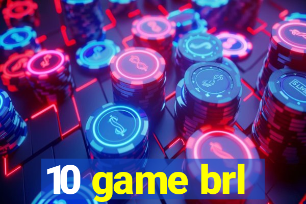 10 game brl